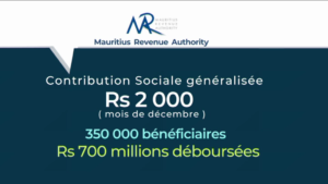 Read more about the article [VIDÉO] La Contribution Sociale Généralisée de Rs 1000 doublée en Décembre 2022